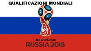 RISULTATI / Qualificazioni Mondiali 2018, le squadre ...