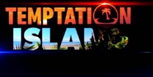 Tempatation Island 2018, ufficiali i nomi delle 6 coppie, iniziate le registrazioni / Anticipazioni tentatori, tentatrici edizioni NIP e VIP