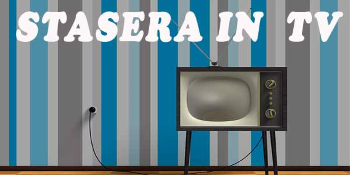 Programmi Tv Stasera Su Tutte Le Reti