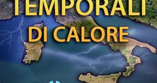 Temporali di calore in Italia nei prossimi giorni