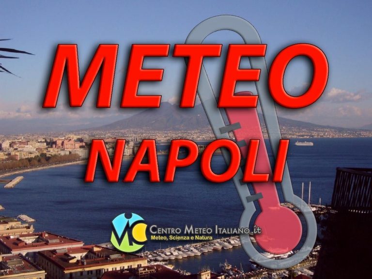 Meteo Napoli: bel tempo e caldo in aumento nei prossimi giorni. Qualche rovescio nel week-end. I dettagli