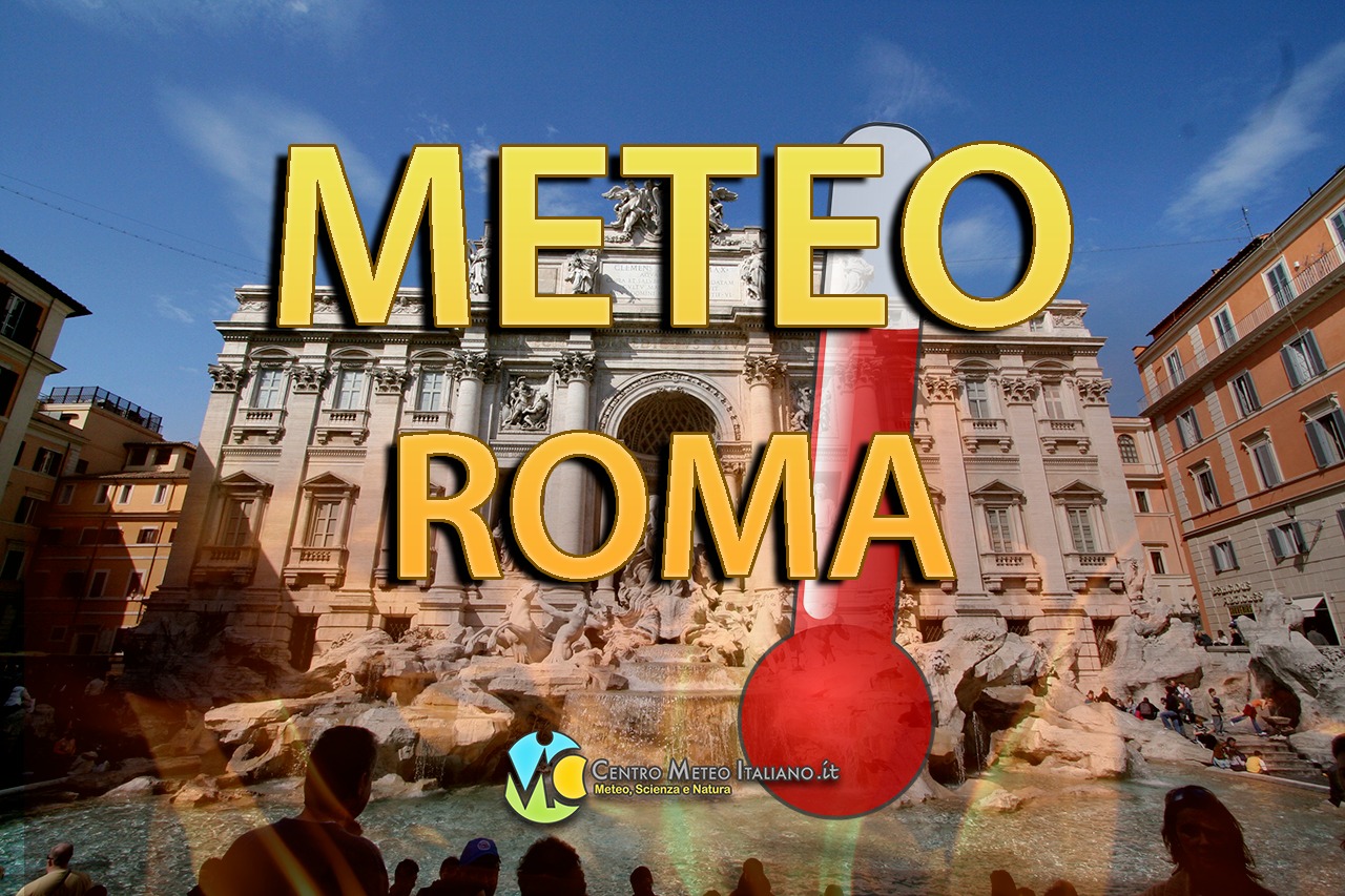 METEO ROMA: Caldo Anomalo Con 27°c Sulla Capitale D’Italia, Quando ...