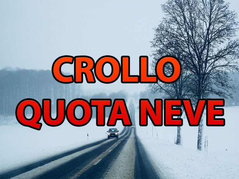 METEO – Nuovo CROLLO della quota NEVE nelle prossime 24 ore: LISTA di TUTTE le zone colpite