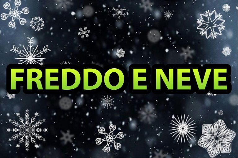 METEO – A breve tornano FREDDO e NEVE sull’ITALIA: ecco QUANDO e DOVE