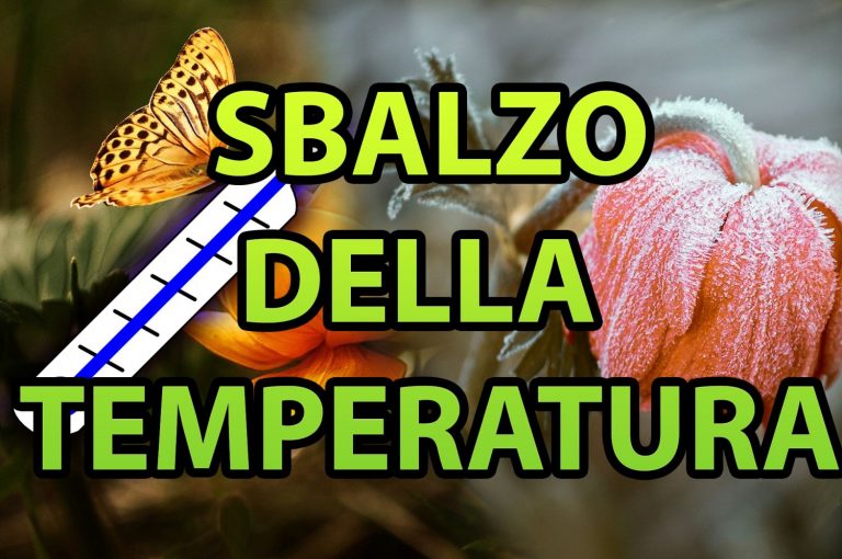 METEO: Forte SBALZO delle TEMPERATURE in arrivo, lista REGIONI COLPITE e dettagli! METEO: Forte SBALZO delle TEMPERATURE in arrivo, lista REGIONI COLPITE e dettagli!