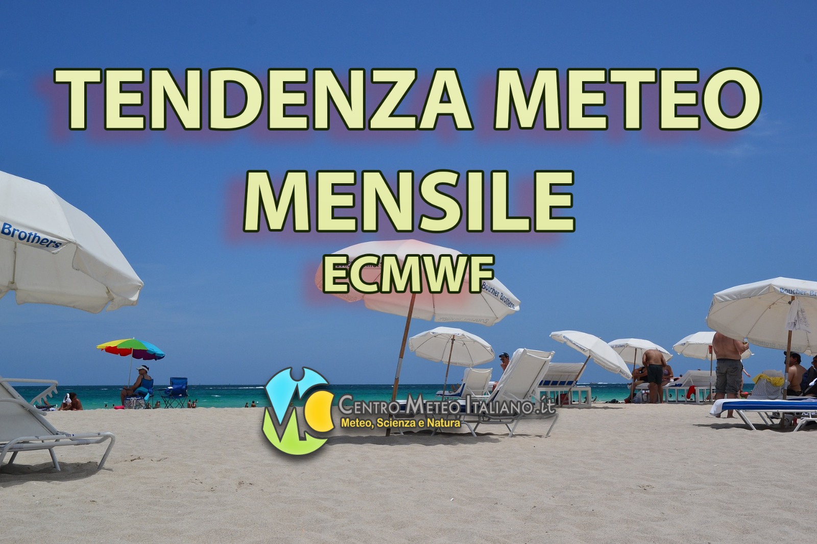 Ultimi aggiornamenti per la tendenza meteo luglio 2020