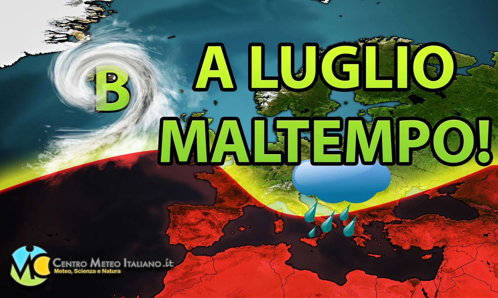 Inizio di luglio con maltempo? Ultima tendenza meteo