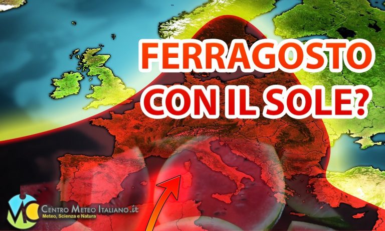 METEO – WEEKEND di FERRAGOSTO con SOLE su tutta l’ITALIA e CALDO ovunque, con TEMPERATURE di circa 40°C