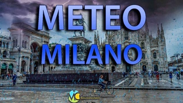 Previsioni meteo Milano.