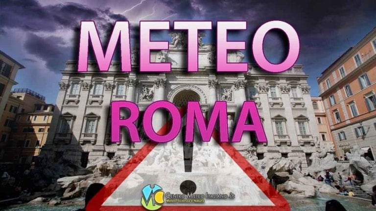 METEO ROMA – Weekend di MALTEMPO con piogge e TEMPORALI; ecco le previsioni