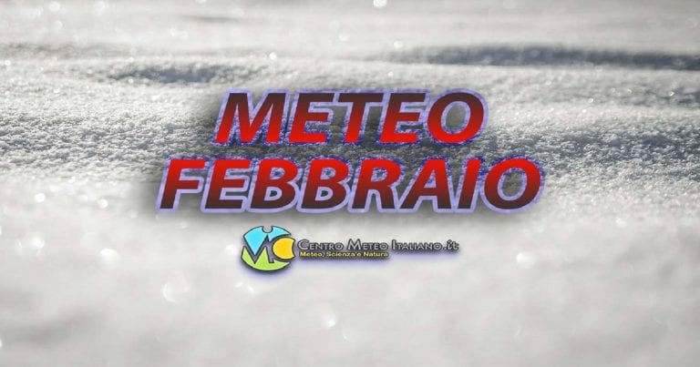 METEO – FEBBRAIO, partenza SOFT nei giorni della Merla, poi possibile ritorno del FREDDO: i dettagli