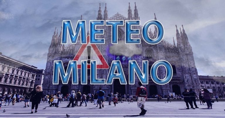 METEO MILANO – Giornate uggiose e umide con nubi e deboli PIOGGE, ondata di MALTEMPO dal WEEKEND
