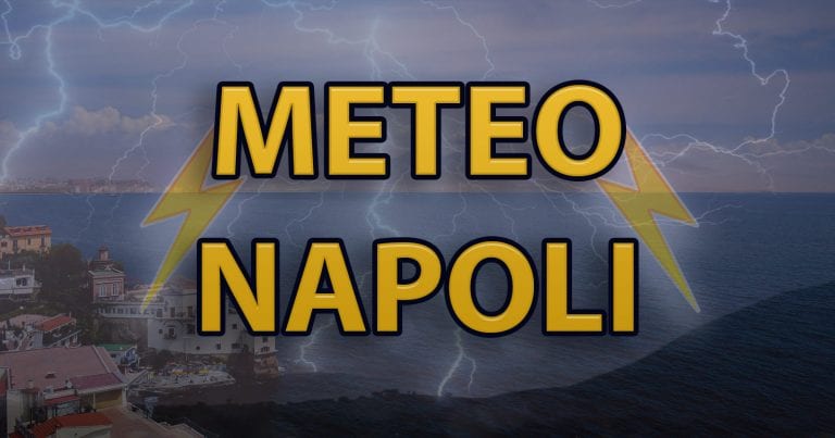 Meteo Napoli – Maltempo oggi con nubifragi in Campania, frane e dispersi ad Ischia; miglioramento da domani