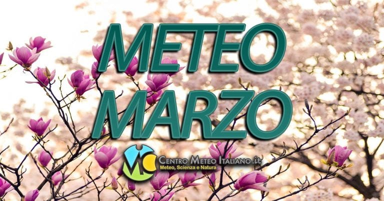 Meteo – Marzo che potrebbe risultare movimentato con alternarsi tra periodi primaverili e passaggi instabili