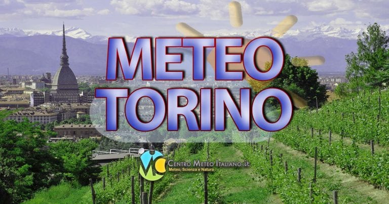 METEO TORINO – SOLE prevalente con TEMPERATURE oltre i +20°C, poi torna il maltempo