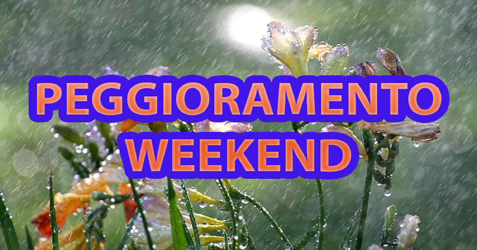 Meteo Italia, peggioramento in arrivo nel corso del prossimo weekend