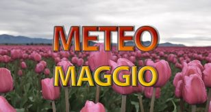 METEO - MAGGIO parte con PIOGGE e TEMPORALI, poi SPRINT della PRIMAVERA? Ecco la tendenza