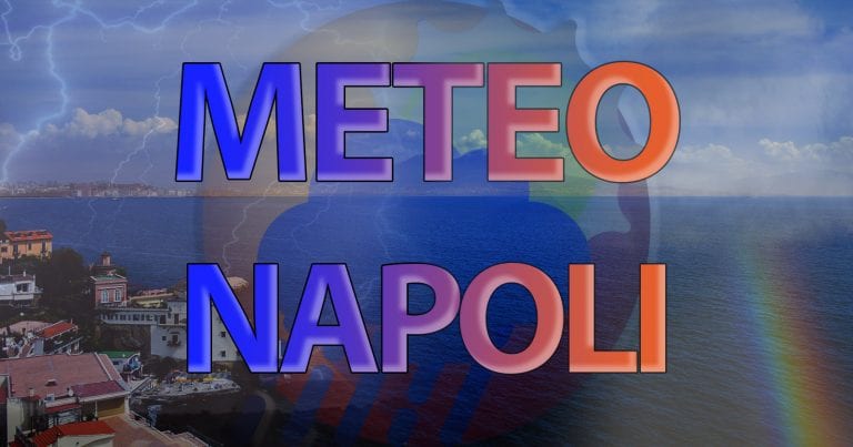 Meteo Napoli – Tempo a tratti instabile fino a domani con piogge e clima fresco, migliora nei giorni a seguire