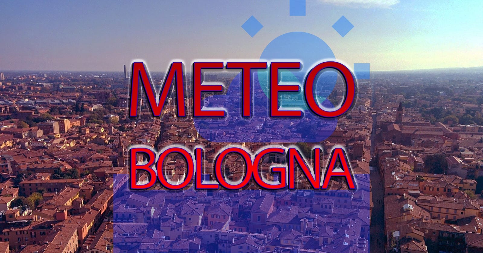 METEO BOLOGNA Peggioramento in arrivo e nuove PIOGGE in settimana