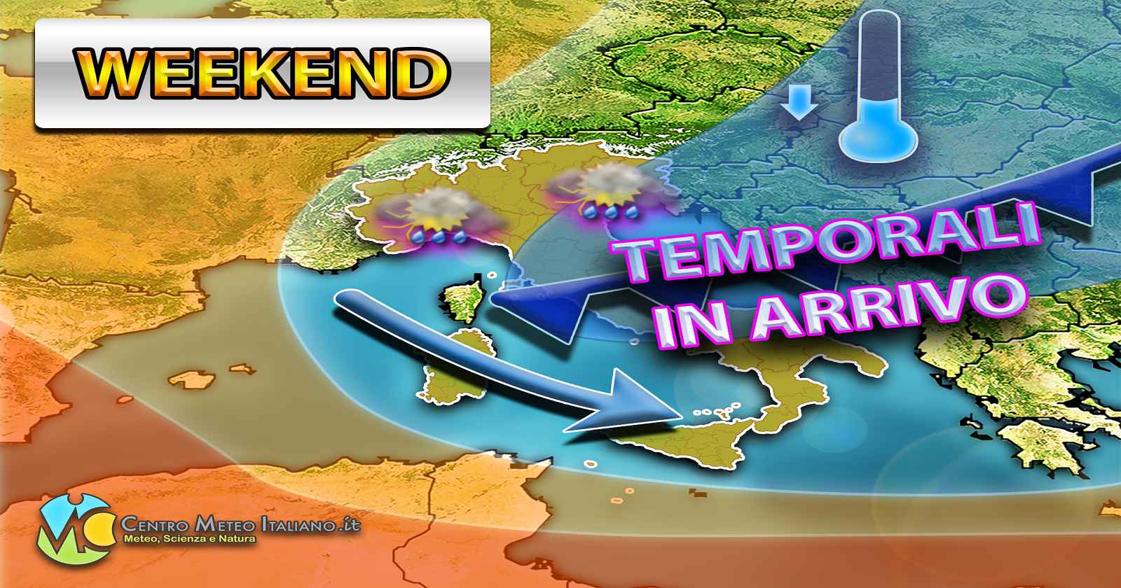 METEO - ATTACCO di MALTEMPO e CALO TERMICO in arrivo nel WEEKEND, ecco i dettagli