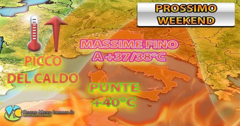 METEO – L’ITALIA PIOMBA nel FORNO AFRICANO nel WEEKEND con TEMPERATURE anche oltre i +40°C