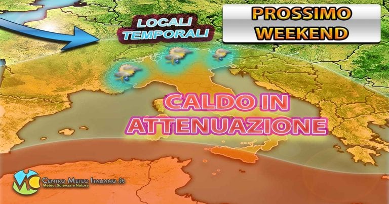 METEO – Ancora CALDO nel WEEKEND, ma in attenuazione: occhio anche ai TEMPORALI, i dettagli