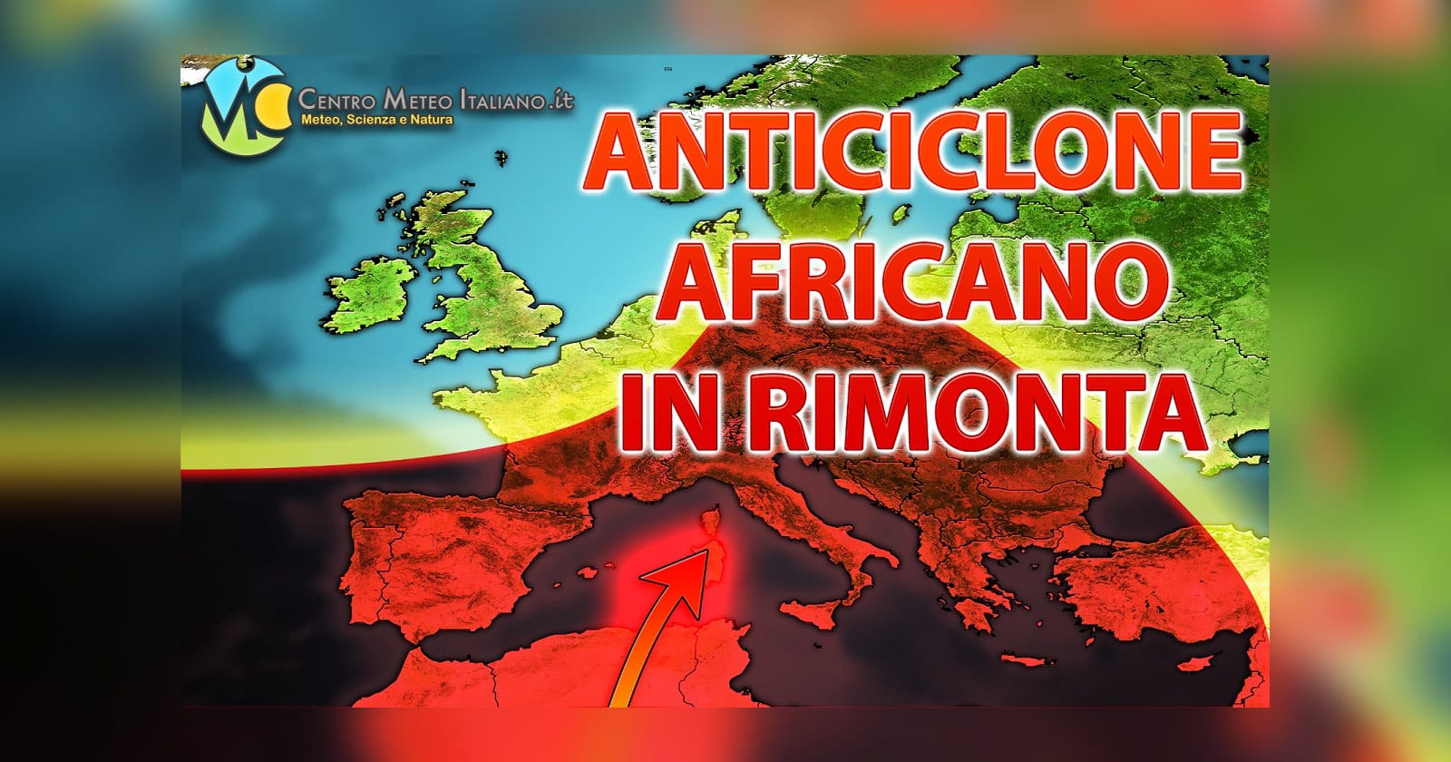 Anticiclone in rimonta nei prossimi giorni - Centro Meteo Italiano