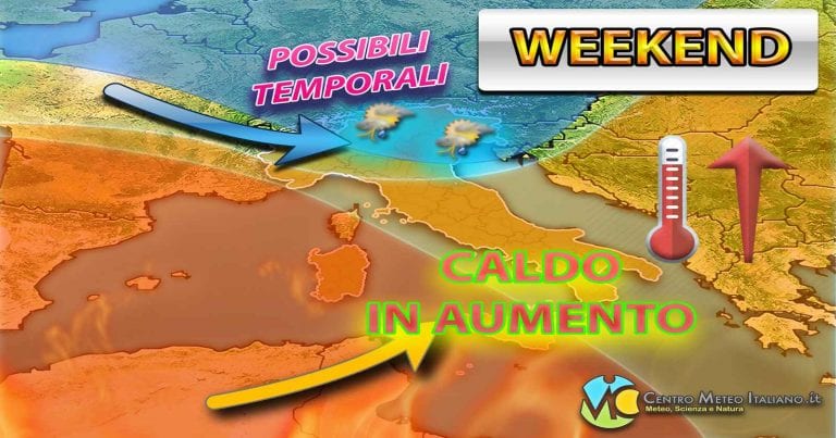 METEO – WEEKEND, ITALIA ancora SPACCATA in due, tra il MALTEMPO e il CALDO AFRICANO, i dettagli