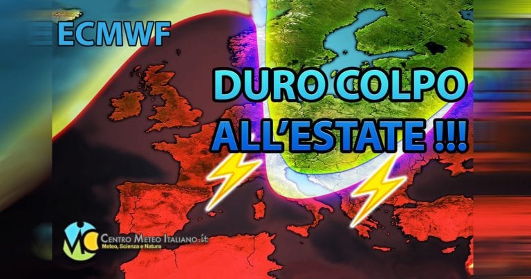 METEO ESTATE – Duro COLPO al SUD ITALIA, ma l’ANTICICLONE AFRICANO dominerà la scena, le PROIEZIONI