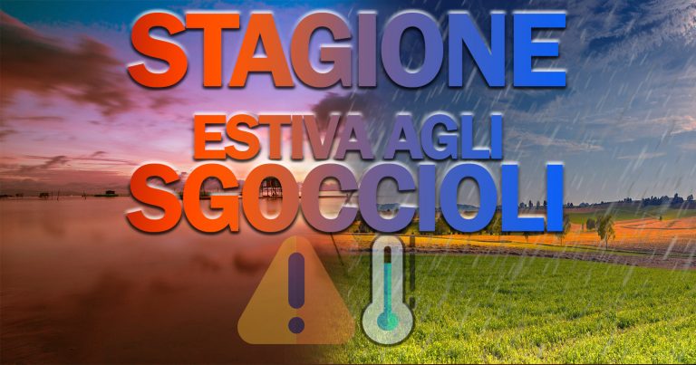 METEO – Lento DECLINO della STAGIONE ESTIVA in vista, le ultime TENDENZE per l’ITALIA fino a SETTEMBRE