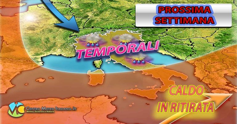 METEO – Il SUPER CALDO ha le ore contate, attesi FORTI TEMPORALI e CROLLO delle TEMPERATURE per la prossima settimana