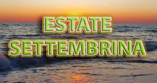 Meteo Italia - estate settembrina anche per fine mese