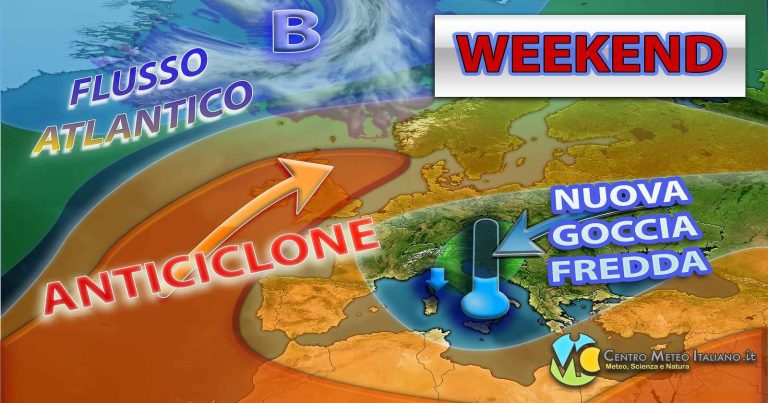 METEO – ITALIA di nuovo SPACCATA a META’ nel WEEKEND, MALTEMPO da una parte, STABILITA’ dall’altra; i dettagli