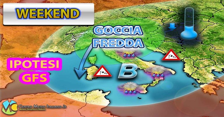 METEO ITALIA – Goccia fredda determina un nuovo PEGGIORAMENTO e CALO delle TEMPERATURE