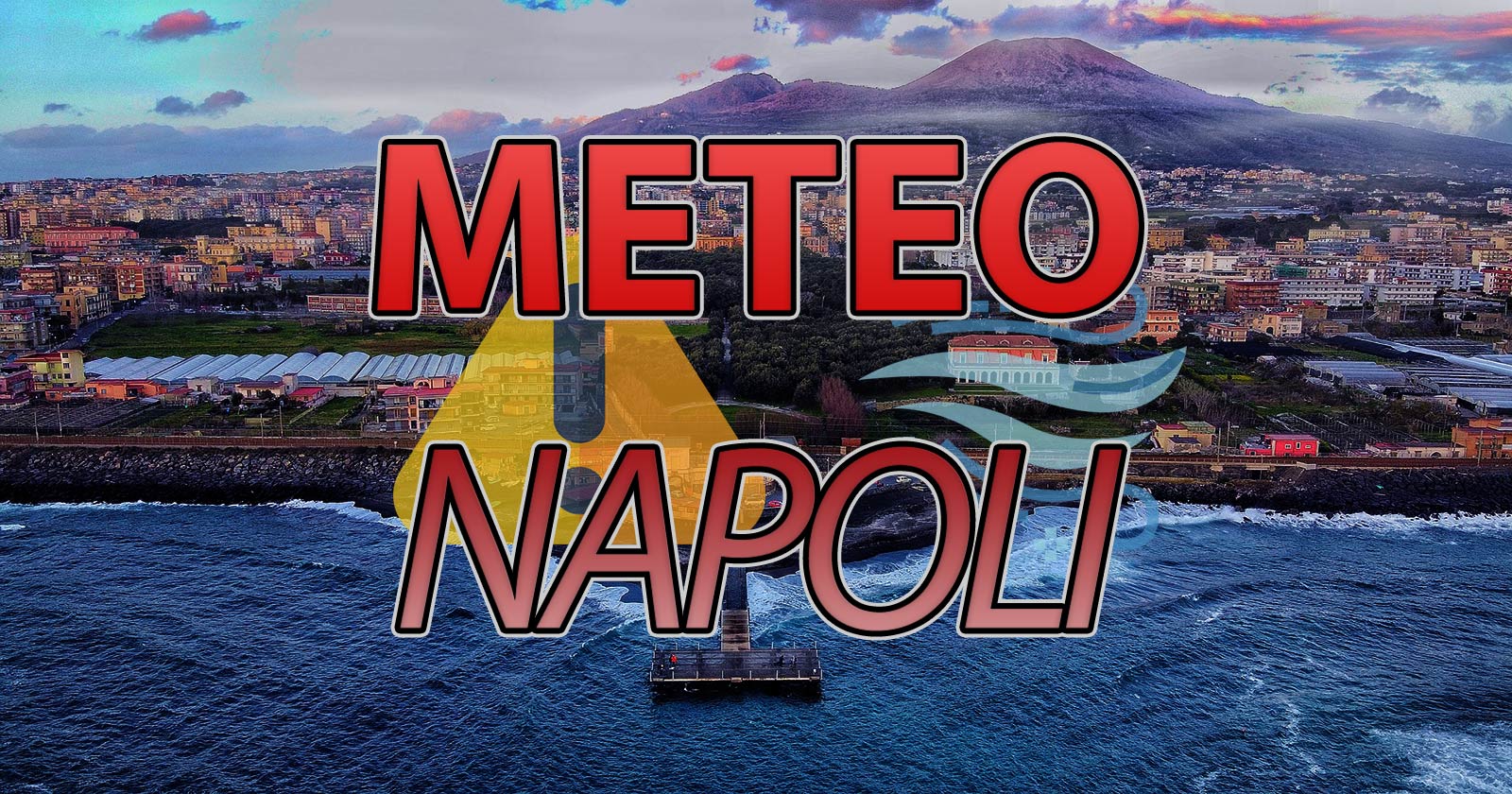 METEO NAPOLI – Ancora Qualche PIOGGIA E VENTI FORTI, Torna Il SOLE Nei ...