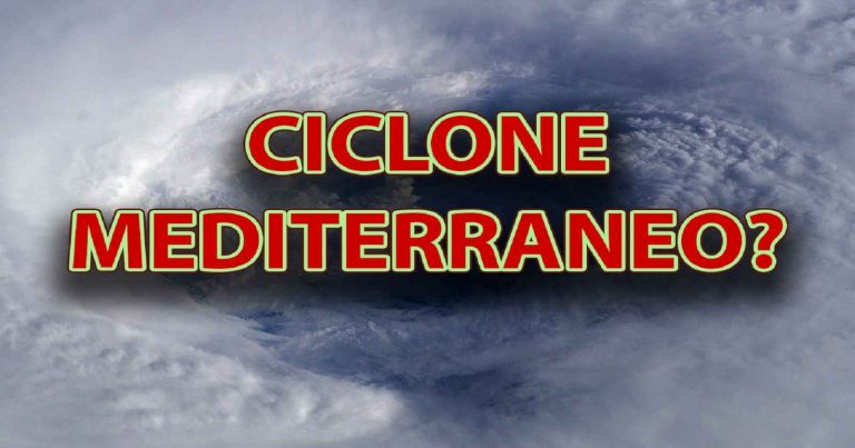 METEO – CICLONE MEDITERRANEO in arrivo, rischio NUBIFRAGI per l’ITALIA: ecco dove e quando