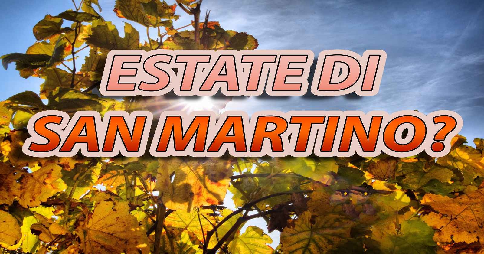 Estate di San Martino