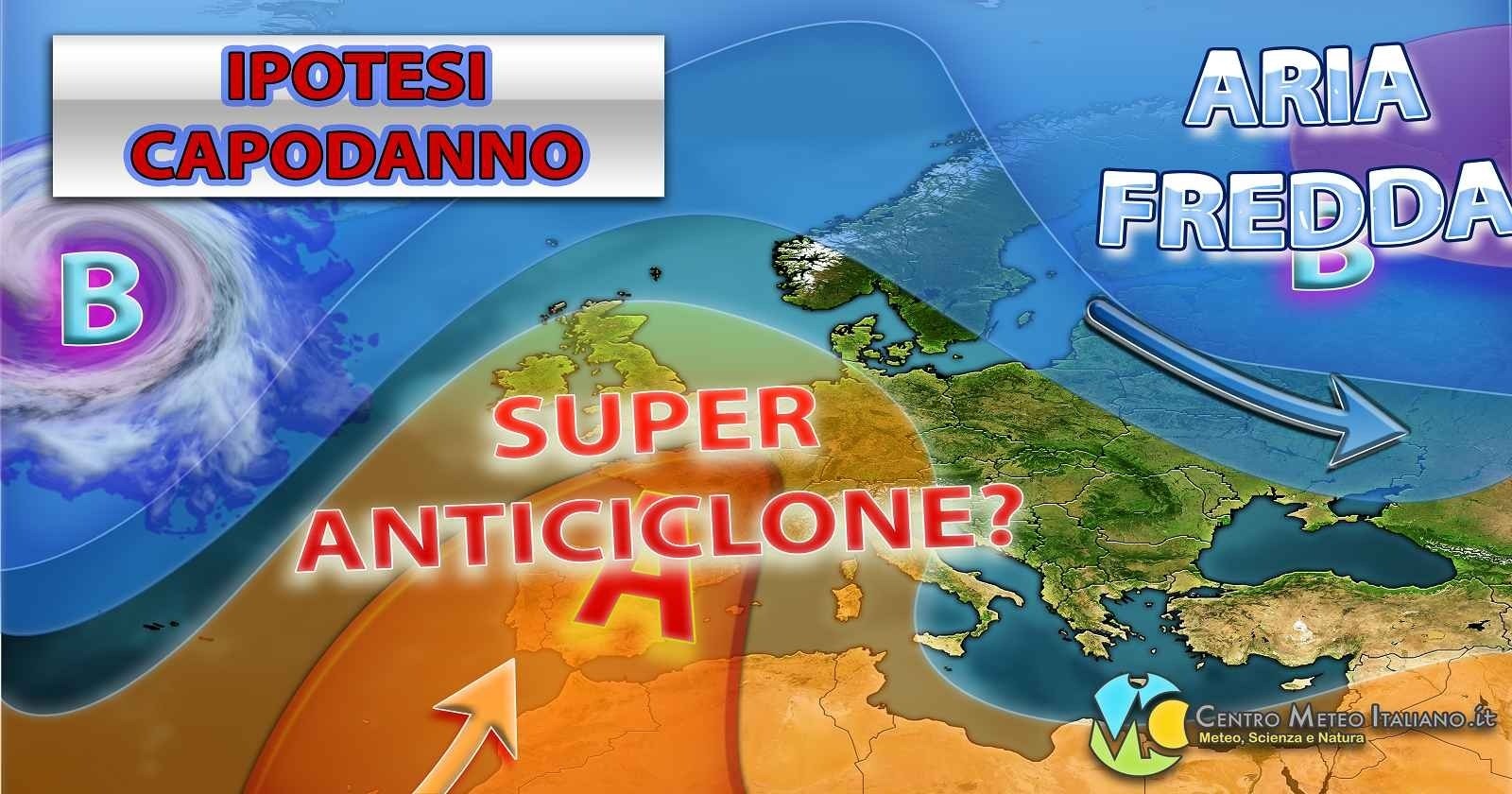 Super anticiclone in vista per il Capodanno