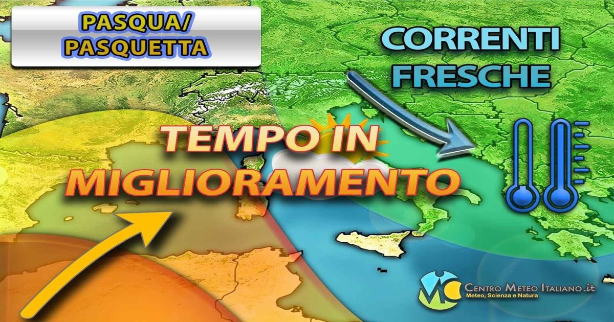 METEO - WEEKEND di PASQUA parte con MALTEMPO, poi graduale miglioramento: i dettagli