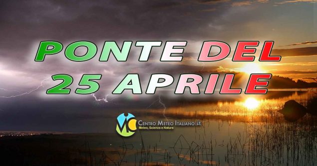 Meteo ITALIA: ponte del 25 aprile con piogge e temporali