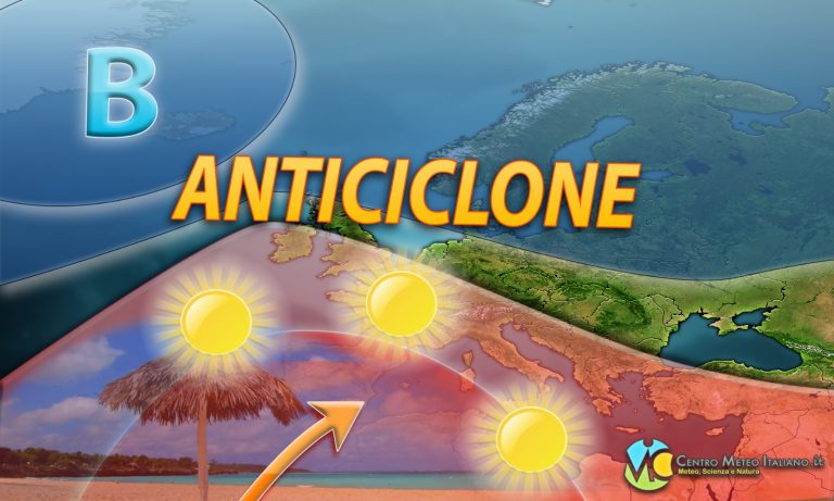 METEO – DOMINIO TOTALE dell’ANTICICLONE AFRICANO, tempo STABILE e clima ESTIVO, i dettagli