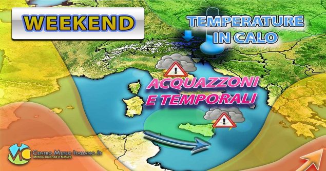 METEO - Brusca IRRUZIONE di MALTEMPO nel WEEKEND in ITALIA con PIOGGE, TEMPORALI e possibili GRANDINATE