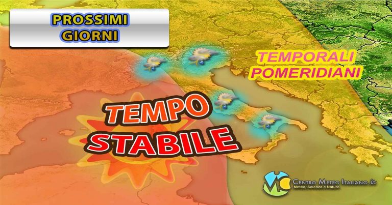 METEO – Settimana di pura ESTATE con tanto SOLE, CALDO anche intenso e TEMPORALI pomeridiani. Ecco la TENDENZA