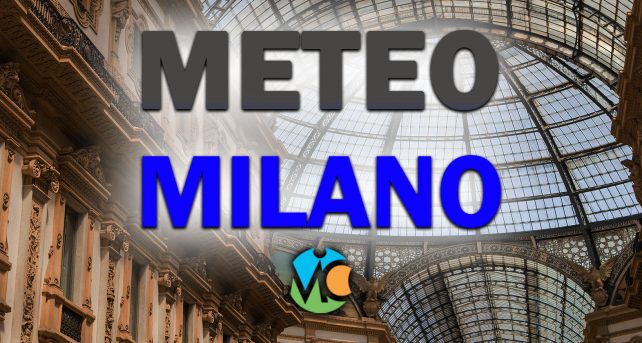 Meteo Milano - Nuvolosità in aumento in città, ma con maltempo assente: ecco le previsioni
