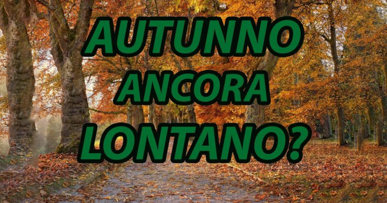 Meteo – Autunno in stand-by grazie al dominio anticiclonico, ma dal weekend segnali di cedimento e prime piogge