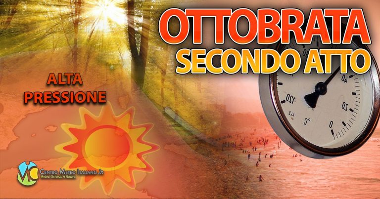 Meteo – Robusto anticiclone verso l’Italia con caldo anomalo, al via la seconda ottobrata del mese Meteo – Robusto anticiclone verso l’Italia con caldo anomalo, al via la seconda ottobrata del mese
