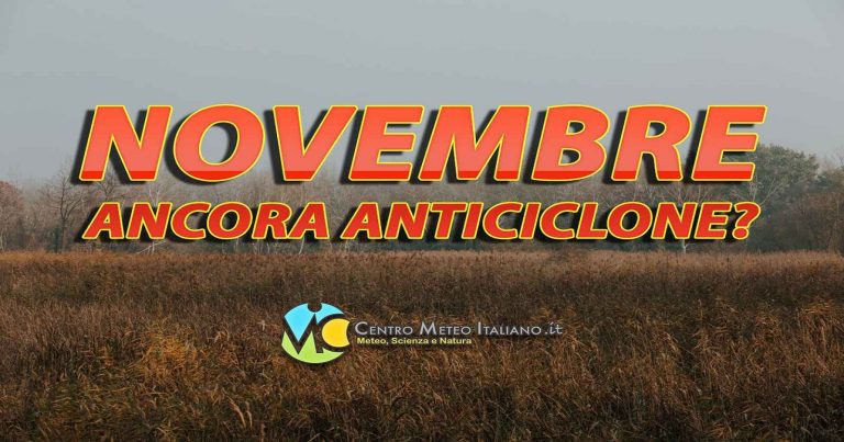 Meteo – Novembre al via con tempo stabile e clima mite in Italia, ma anche nebbie e nubi basse su coste e pianure