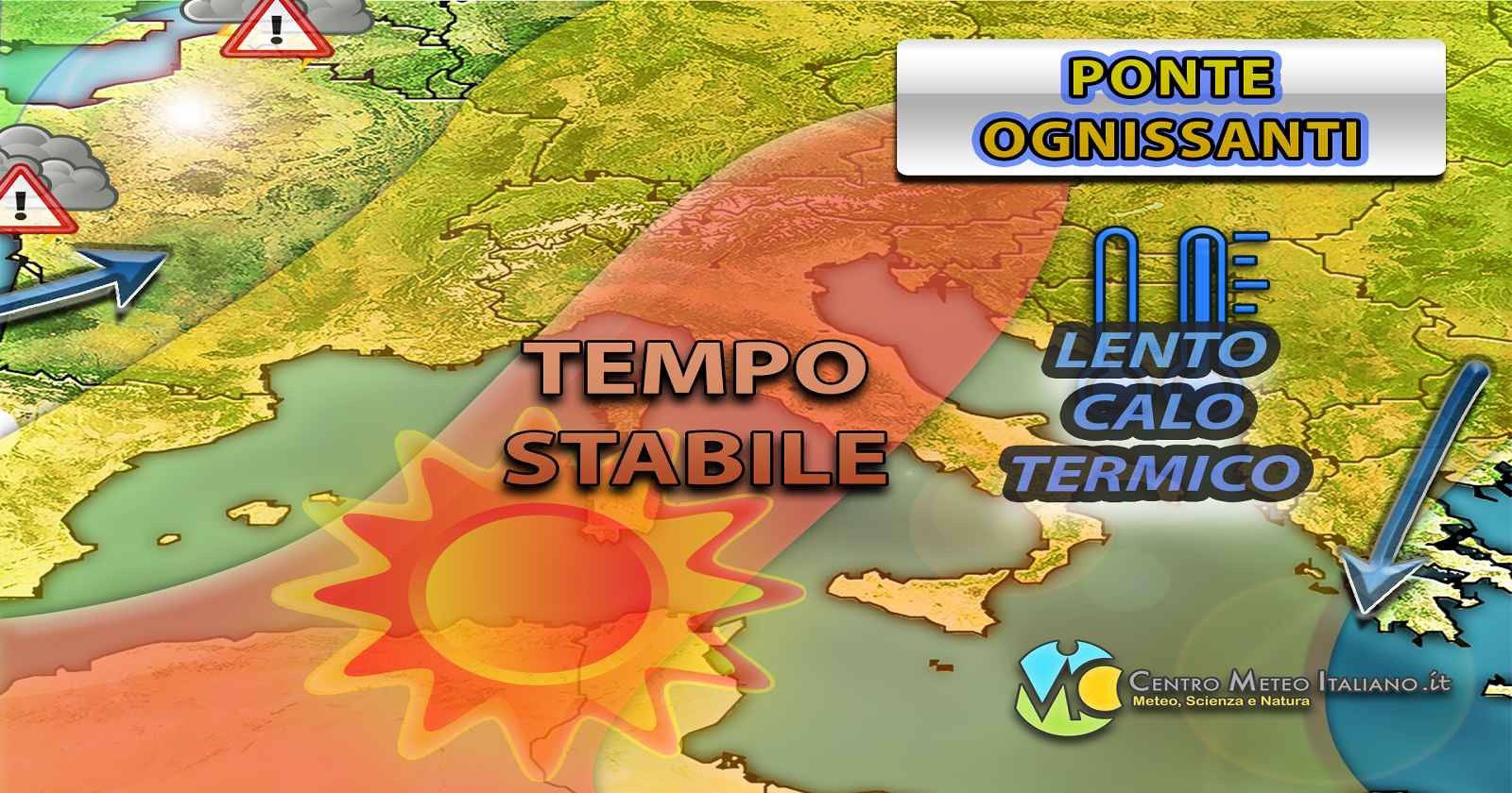 Meteo - ponte di Ognissanti con tempo stabile