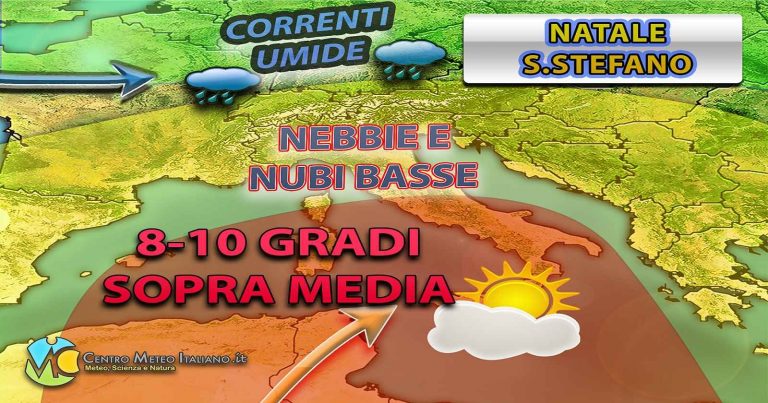 Meteo weekend – Fine settimana di Natale in compagnia di nebbie e nubi basse, ma con tempo asciutto