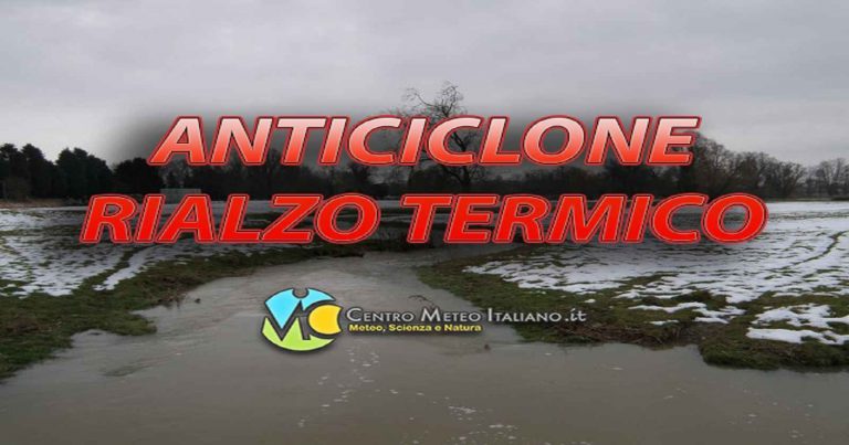 Meteo Italia – vasto e robusto anticiclone in rimonta sull’Europa, ecco fino a quando potrebbe durare